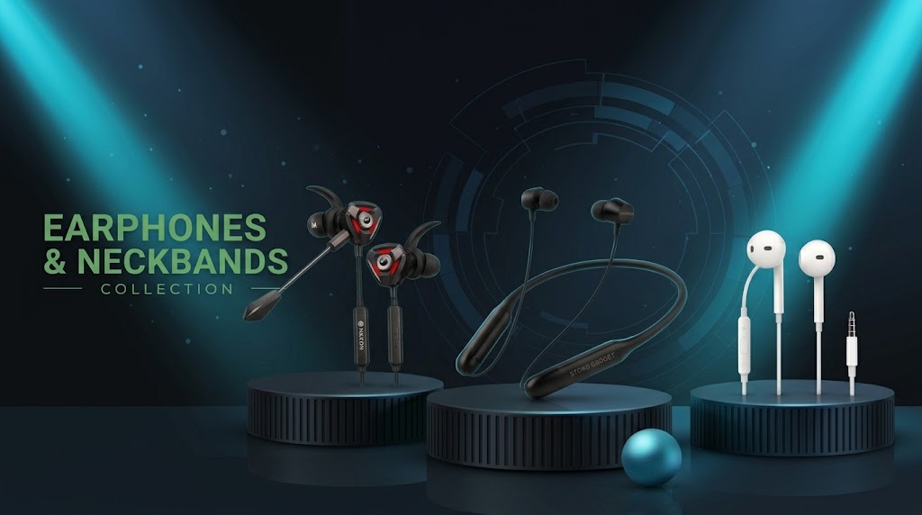 Earphones & Neckbands